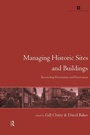 Cover: Managing Historic Sites and Buildings - Routledge