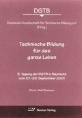 Cover: Technische Bildung f&uuml;r das ganze Leben - Neckar-Verlag GmbH