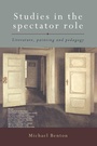 Cover: Studies in the Spectator Role - Routledge