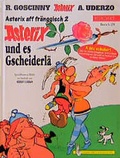 Cover: Asterix Mundart / Asterix und es Gescheiderl&auml; (Fr&auml;nkisch II) - Egmont EHAPA
