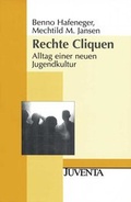 Cover: Rechte Cliquen - Juventa Verlag ein Imprint der Beltz Verlagsgruppe GmbH & Co. KG