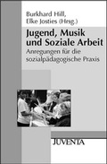 Cover: Jugend, Musik und Soziale Arbeit - Juventa Verlag ein Imprint der Beltz Verlagsgruppe GmbH & Co. KG