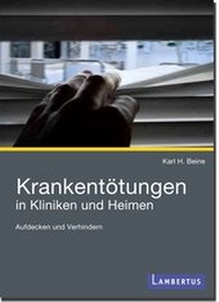 Abbildung von: Krankentötungen in Kliniken und Heimen - Lambertus