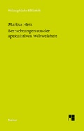 Cover: Betrachtungen aus der spekulativen Weltweisheit - Meiner