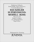Cover: Das Kieler Supervisionsmodell(KSM) - Juventa Verlag ein Imprint der Beltz Verlagsgruppe GmbH & Co. KG