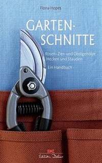 Enlarge image Cover: Gartenschnitte - Delius Klasing