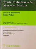 Cover: Weiche Techniken in der Manuellen Medizin - Hippokrates