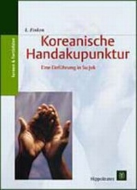 Abbildung von: Koreanische Handakupunktur - Hippokrates