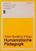 Cover: Humanistische P&auml;dagogik - Verlag Julius Klinkhardt