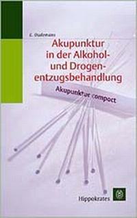 Abbildung von: Akupunktur in der Alkohol- und Drogenentzugsbehandlung - Hippokrates