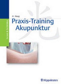 Abbildung von: Praxis-Training Akupunktur - Hippokrates