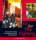 Cover: Fit for Fire Fighting - Neckar-Verlag GmbH