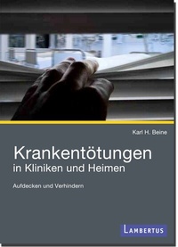Abbildung von: Krankentötungen in Kliniken und Heimen - Lambertus