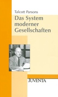Cover: Das System moderner Gesellschaften - Juventa Verlag ein Imprint der Beltz Verlagsgruppe GmbH & Co. KG