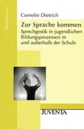 Cover: Zur Sprache kommen - Juventa Verlag ein Imprint der Beltz Verlagsgruppe GmbH & Co. KG