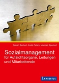 Cover: Sozialmanagement f&uuml;r Aufsichtsorgane, Leitungen und Mitarbeitende - Lambertus