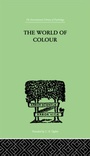 Cover: The World Of Colour - Routledge