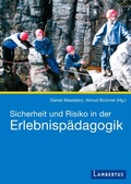 Cover: Sicherheit und Risiko in der Erlebnisp&auml;dagogik - Lambertus