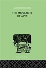 Cover: The Mentality of Apes - Routledge