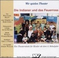 Cover: Die Indianer und das Feuerross - Neckar-Verlag GmbH