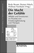 Cover: Die Macht der Gef&uuml;hle - Juventa Verlag ein Imprint der Beltz Verlagsgruppe GmbH & Co. KG