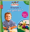 Cover: Kneten - wie geht das? - frechverlag GmbH