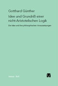 Cover: Idee und Grundriss einer nicht-Aristotelischen Logik - Meiner