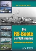 Cover: Die RS-Boote der Volksmarine - Neckar-Verlag GmbH