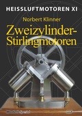 Cover: Heissluftmotoren / Hei&szlig;luftmotoren XI - Neckar-Verlag GmbH