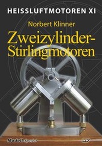 Abbildung von: Heissluftmotoren / Heißluftmotoren XI - Neckar-Verlag GmbH