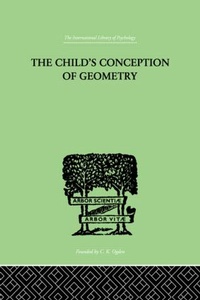 Enlarge image Cover: Child's Conception Of Geometry - Routledge