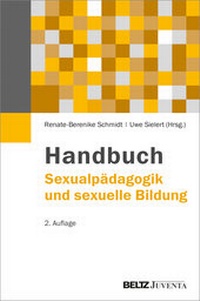 Abbildung von: Handbuch Sexualpädagogik und sexuelle Bildung - Juventa Verlag ein Imprint der Beltz Verlagsgruppe GmbH & Co. KG
