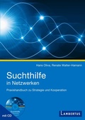 Cover: Suchthilfe in Netzwerken - Lambertus