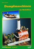 Cover: Dampfmaschinen im Modellbau - Neckar-Verlag GmbH