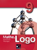 Cover: Mathe.Logo - Gymnasium Th&uuml;ringen / Mathe.Logo Gymnasium Th&uuml;ringen 9 - Buchner, C.C.