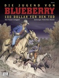 Cover: Blueberry 45 Die Jugend (16) - Egmont Comic Collection