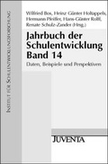 Cover: Jahrbuch der Schulentwicklung. Daten, Beispiele und Perspektiven - Juventa Verlag ein Imprint der Beltz Verlagsgruppe GmbH & Co. KG