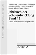 Cover: Jahrbuch der Schulentwicklung. Daten, Beispiele und Perspektiven - Juventa Verlag ein Imprint der Beltz Verlagsgruppe GmbH & Co. KG