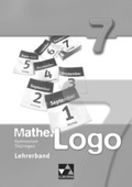 Cover: Mathe.Logo - Gymnasium Th&uuml;ringen / Mathe.Logo Gymnasium Th&uuml;ringen LB 7 - Buchner, C.C.
