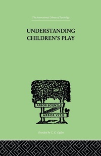 Enlarge image Cover: Understanding Children's Play - Routledge