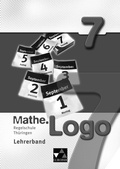 Cover: Mathe.Logo - Regelschule Th&uuml;ringen / Mathe.Logo Regelschule Th&uuml;ringen LB 7 - Buchner, C.C.