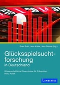 Cover: Gl&uuml;cksspielsuchtforschung in Deutschland - Lambertus