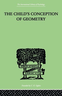 Enlarge image Cover: Child's Conception Of Geometry - Routledge