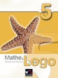 Cover: Mathe.Logo - Bayern - alt / Mathe.Logo Bayern 5 - Buchner, C.C.