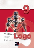 Cover: Mathe.Logo - Regelschule Th&uuml;ringen / Mathe.Logo Regelschule Th&uuml;ringen AH 9 - Buchner, C.C.