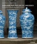 Cover: Japanisches Palais zu Dresden - Hirmer