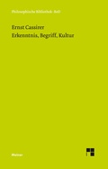 Cover: Erkenntnis, Begriff, Kultur - Meiner