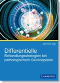 Bild: Differentielle Behandlungsstrategien beim pathologischen Gl&uuml;cksspielen - Lambertus