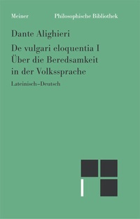 Abbildung von: Über die Beredsamkeit in der Volkssprache - Meiner