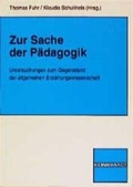 Cover: Zur Sache der P&auml;dagogik - Verlag Julius Klinkhardt